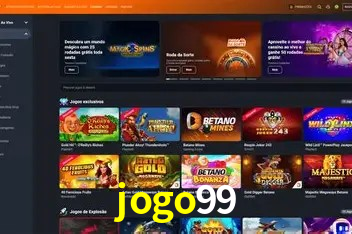 Explore as vantagens do jogo99: serviço profissional e confiabilidade